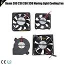 R2/2R 132W 5R 200 7R 230 9R 260 Mini Beam 摇头灯舞台灯系统散热风扇