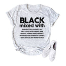 2020 Black Women T-shirt Black Mixed with Shirt Melanin Black Pride Tees BLM Black Girl Magic Shirts Tumblr Tops