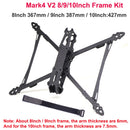 Mark4 V2 Mark 4 8英寸 367毫米 9英寸 387毫米（带 6毫米机臂）/ 10英寸 427毫米（带 7.5毫米机臂）FPV 竞速无人机四轴飞行器自由花式机架套件