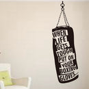 When life gets..Punch Bag Gloves Boxing Motivational Wall Decals Fitness Gym Hobby Quote Vinyl Stickers DIY Art Decor